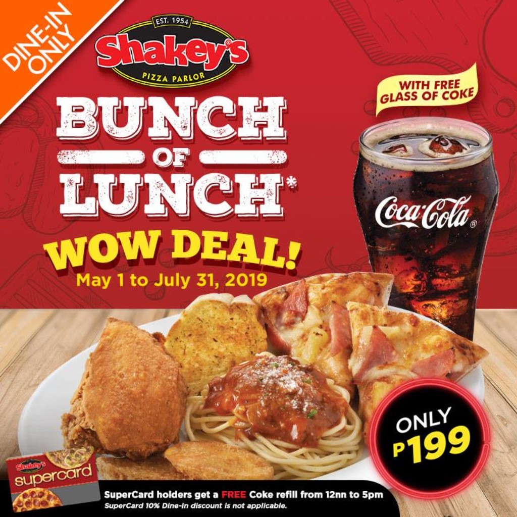 Shakey's Original Bunch of Lunch Promo until July 31, 2019 Proud Kuripot