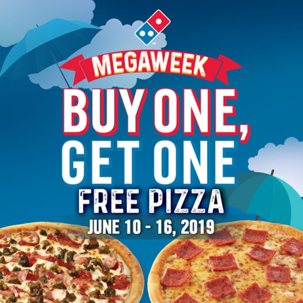 Domino S Pizza Megaweek Promo Buy 1 Get 1 And Free Pizzas