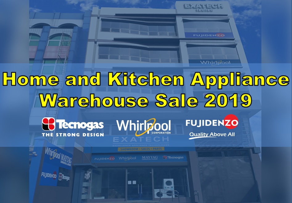 Home and Kitchen Appliance Warehouse Sale 2019