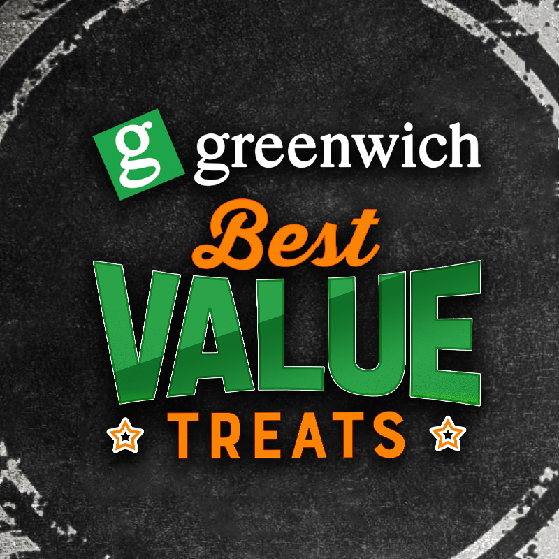 Greenwich Best Value Treats and MORE