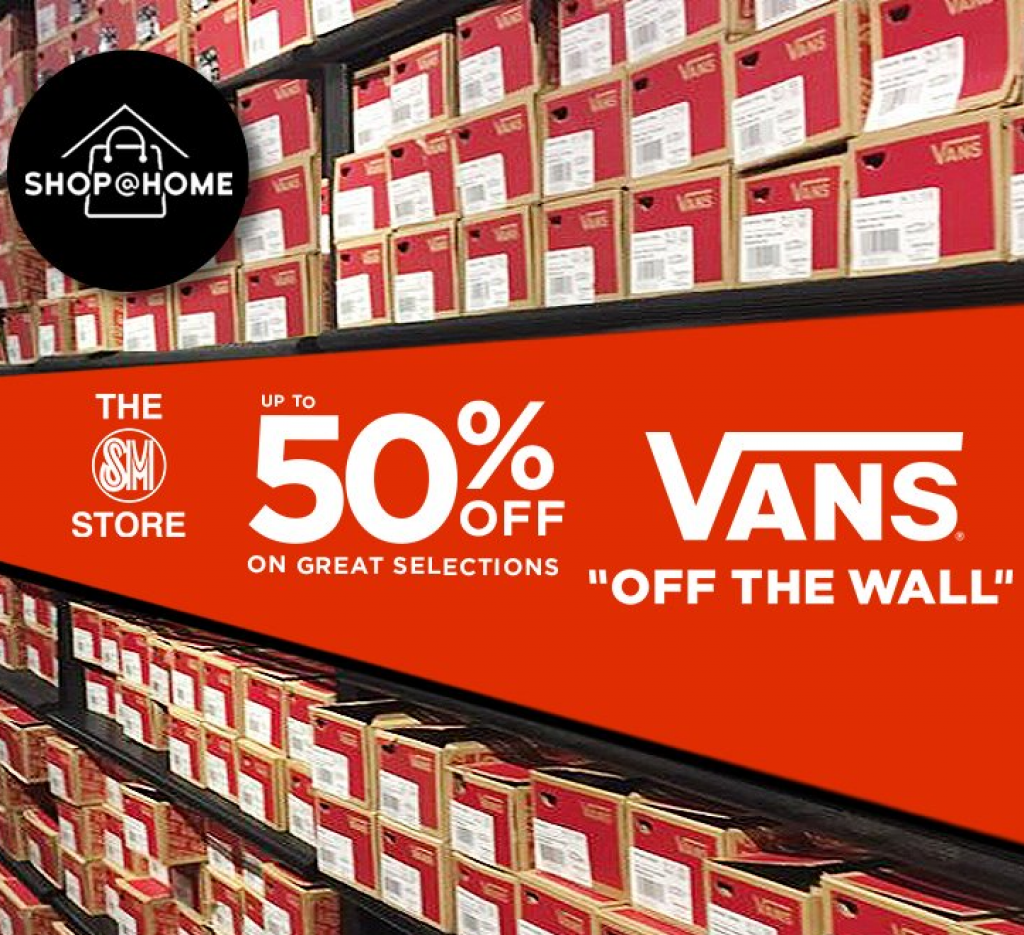 The SM Stores Vans Online Sale Shop at Home Promo