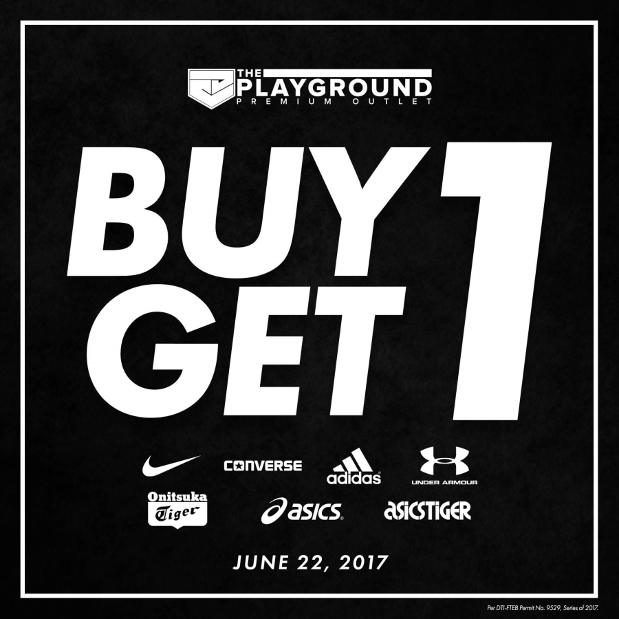 Buy 1 Take 1 promo at The Playground Premium Outlet