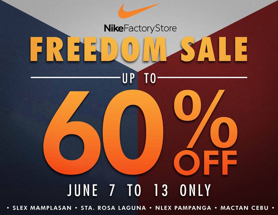 Freedom Sale at Nike Factory Store from June - Proud Kuripot