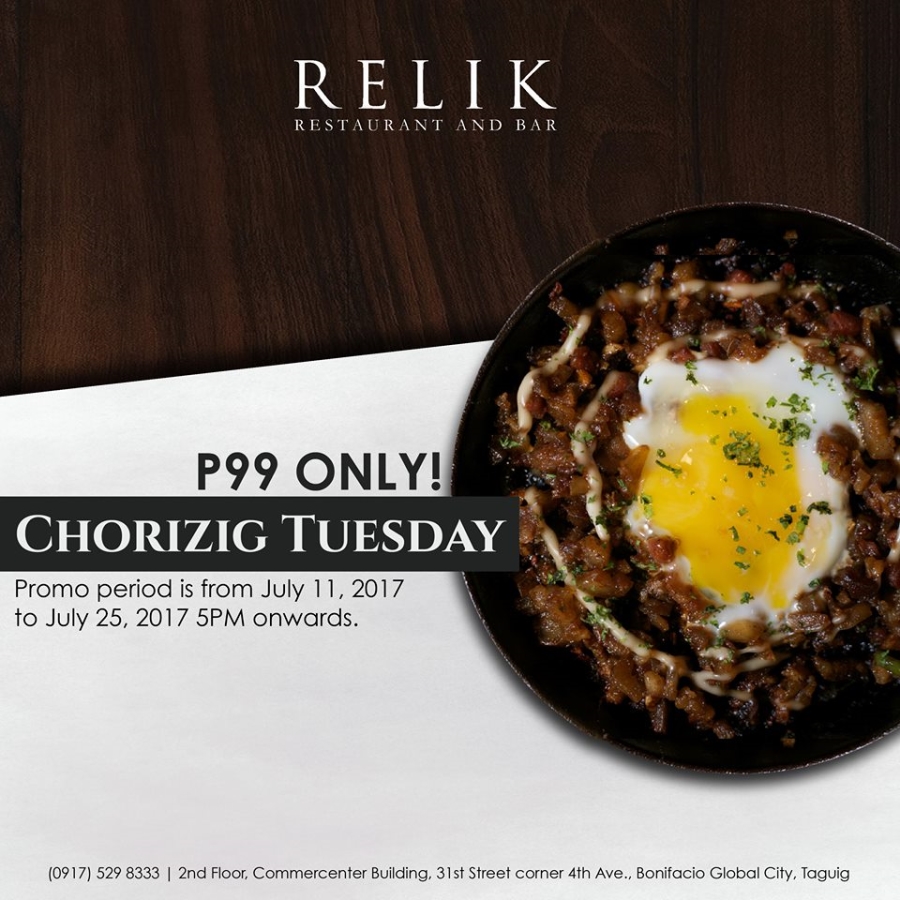 Relik Restaurant and Bar Chorizig Tuesday