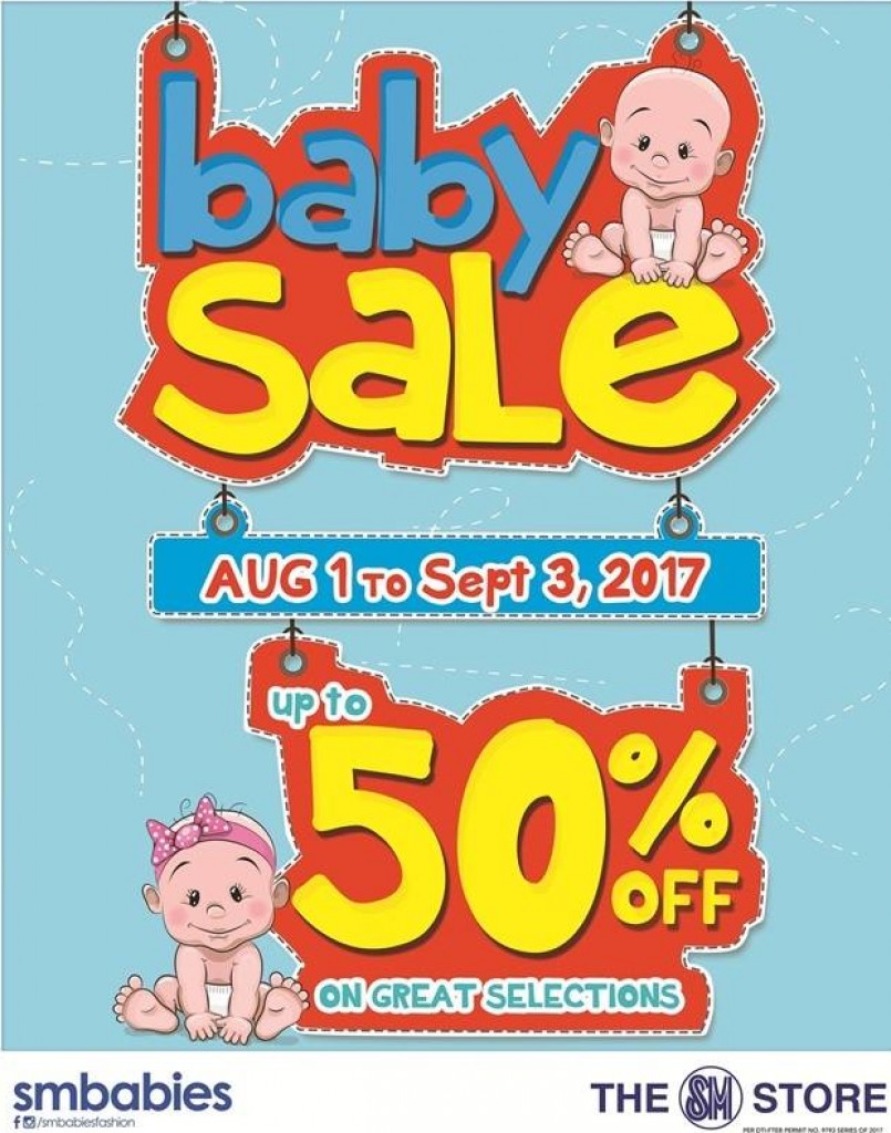 Up to 50% OFF at SM Stores Baby Sale - Aug 1 to Sep 3, 2017 SM Stores Baby Sale