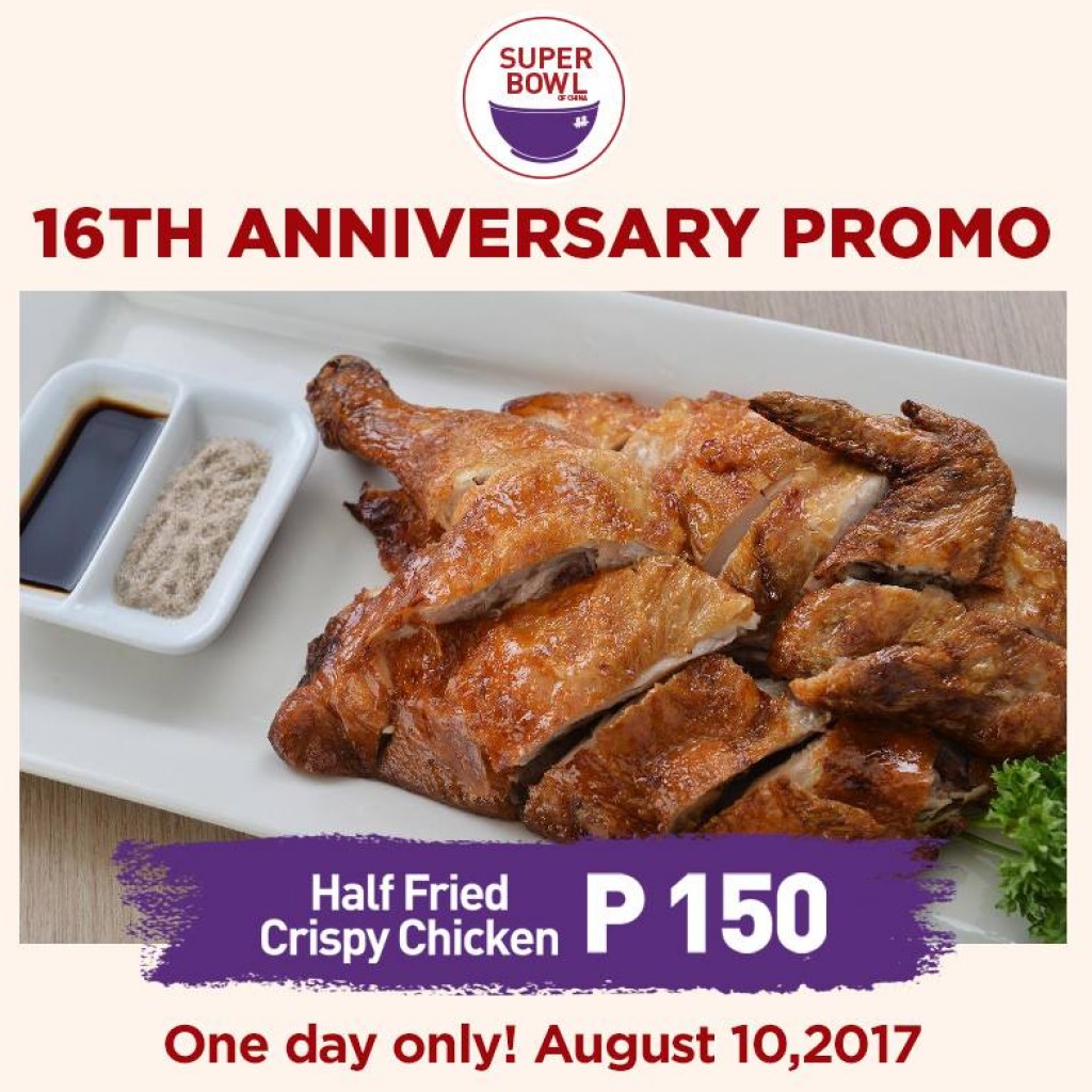 Super Bowl of China 16th Year Anniversary Promo - August 10, 2017 ONLY! Super Bowl of China 16th Year Anniversary