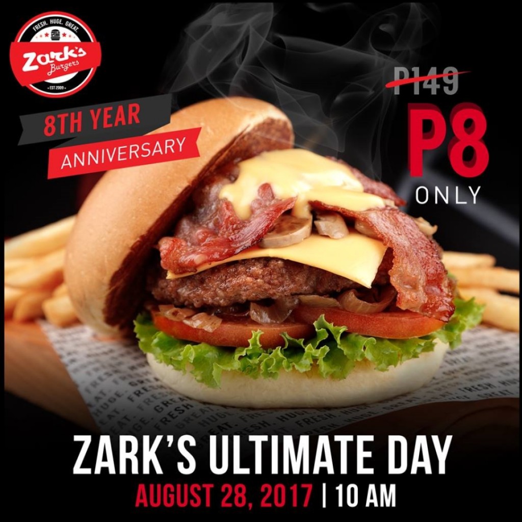 Zark's Burgers 8th Year Anniversary Treat - Zark's Ultimate Burger for Php8 Only! Zark's Burgers 8th Year Anniversary