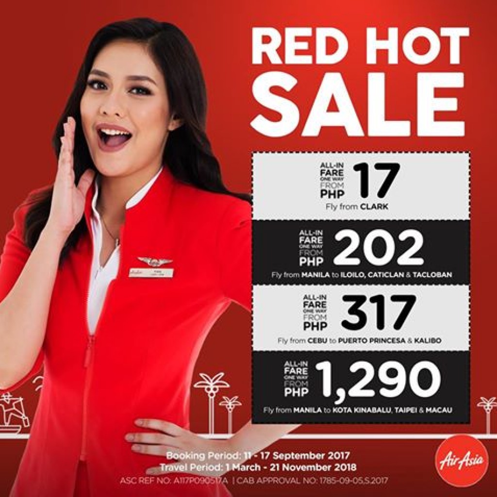 Air Asia's Red Hot Sale is BACK!- September 11 to 17, 2017 Air Asia's Red Hot Sale