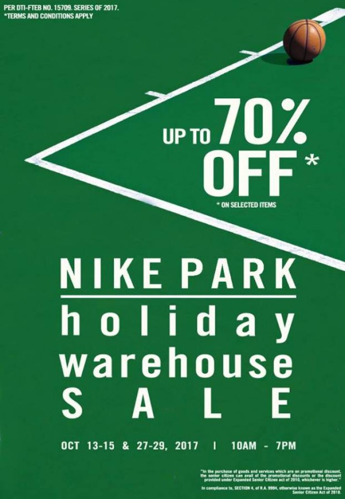 Nike Park Holiday Warehouse Sale - October 13-15 & October 27-29, 2017 Nike Park Holiday Warehouse Sale