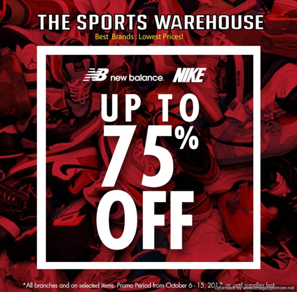 Save up to 75% OFF on Nike and New Balance at The Sports Warehouse BIG Sale until October 15, 2017 The Sports Warehouse BIG Sale