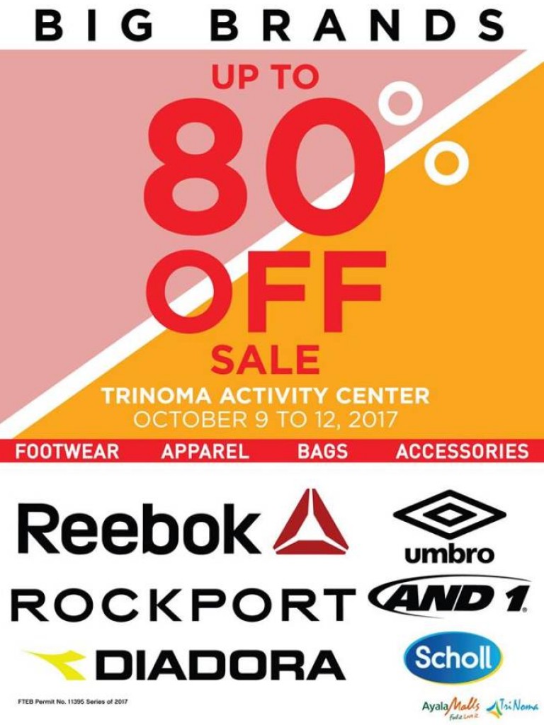 Gigantic Discount Up to 80% OFF on The Big Brands Sale in TriNoma Mall from October 9-12, 2017 Big Brands Sale