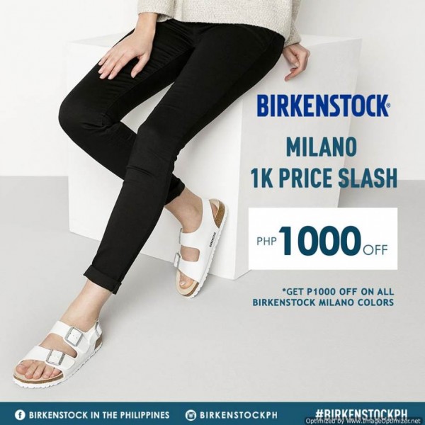 Php1000 Price Slash on Birkenstock Milano Collection until December 3