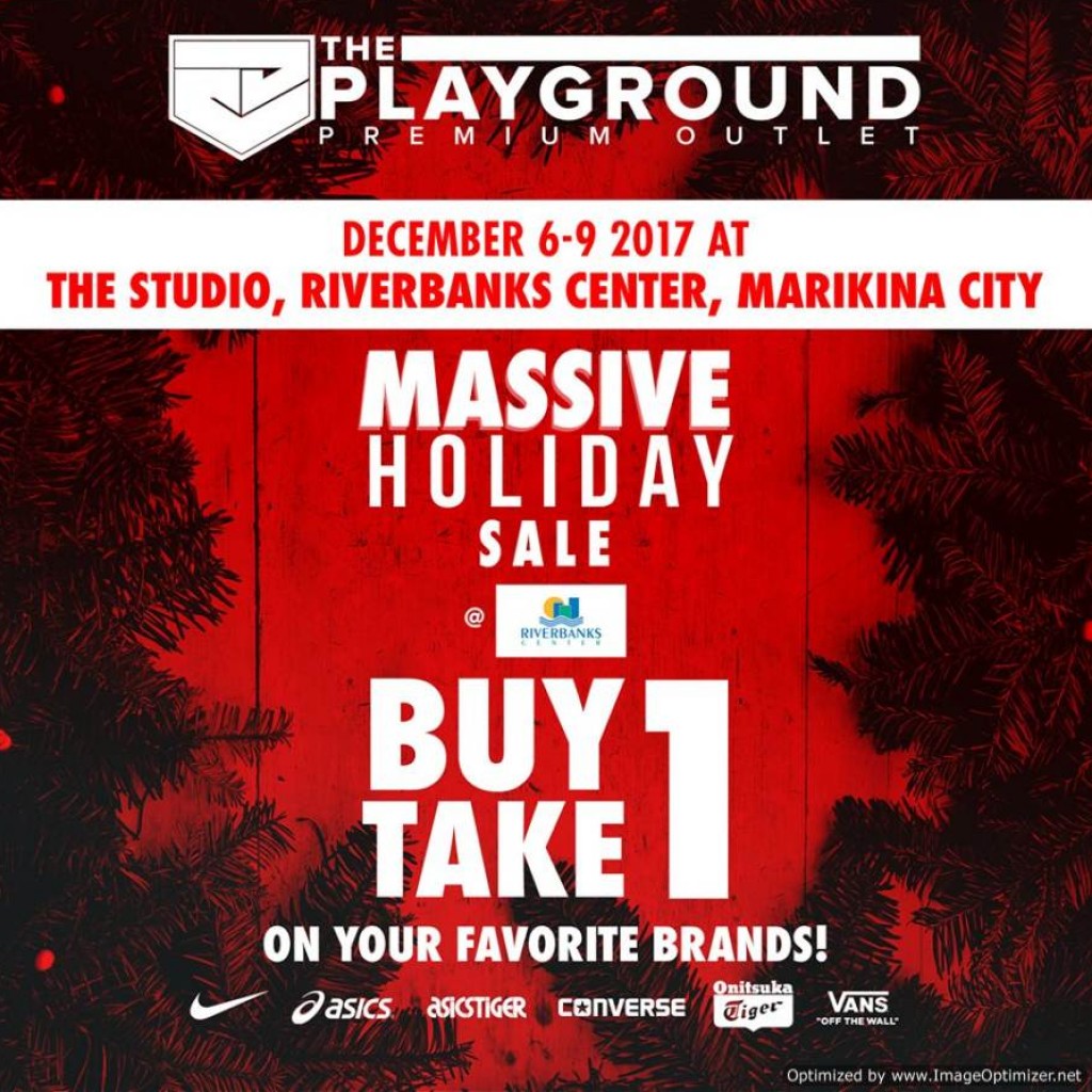 Buy 1 Take 1 - The Playground Premium Outlet's Massive Holiday Sale The Playground Premium Outlet's Massive Holiday Sale