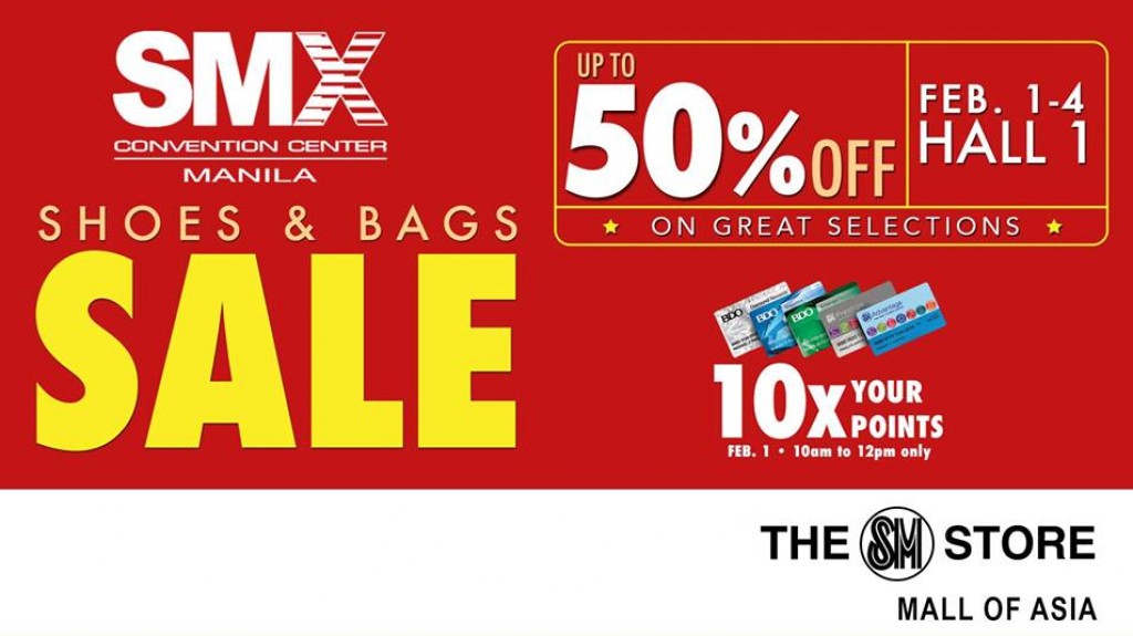 Save up to 50% at SMX Shoes and Bags Sale from February 1-4, 2018 SMX Shoes and Bags Sale
