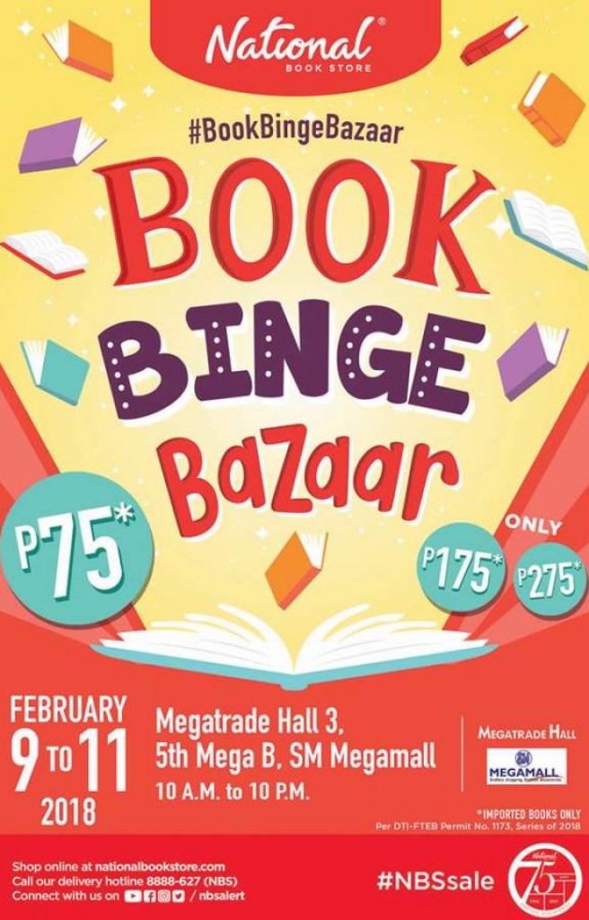 Books for P75, P175, or P275 each at the National Bookstore's Book Binge Bazaar - Feb 9 to 11, 2018 National Bookstore's Book Binge Bazaar