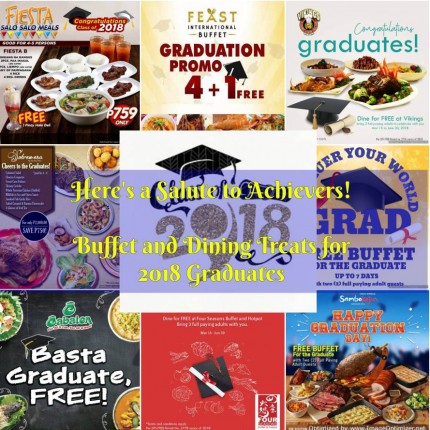 Buffet and Dining Treats for 2018 Graduates