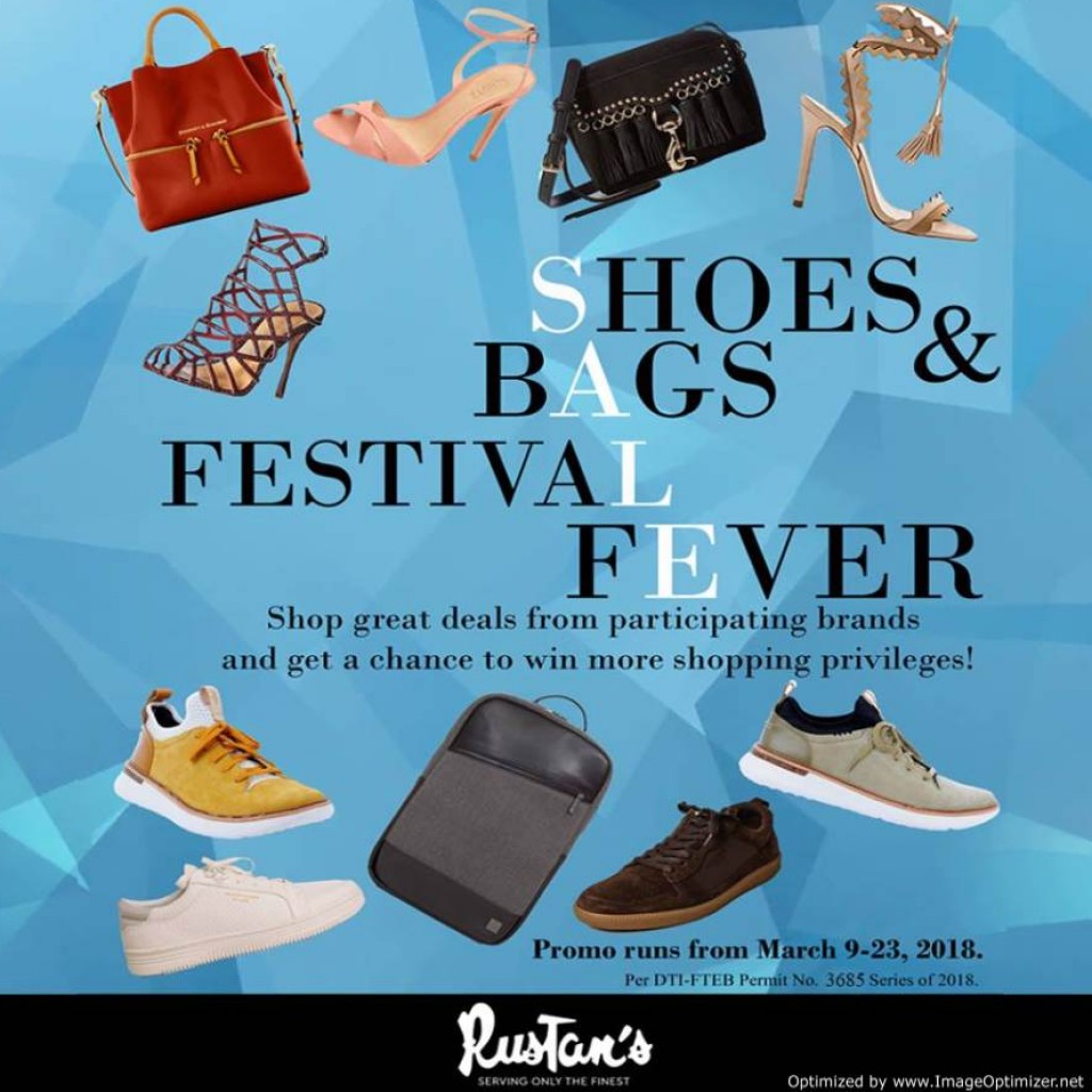 Rustan's Shoes and Bags Festival Fever from March 9 to 23, 2018 Rustan's Shoes and Bags Festival Fever