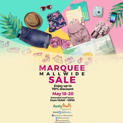 Up to 70% OFF at Marquee Mallwide Sale from May 18-20, 2018 - PROUD KURIPOT