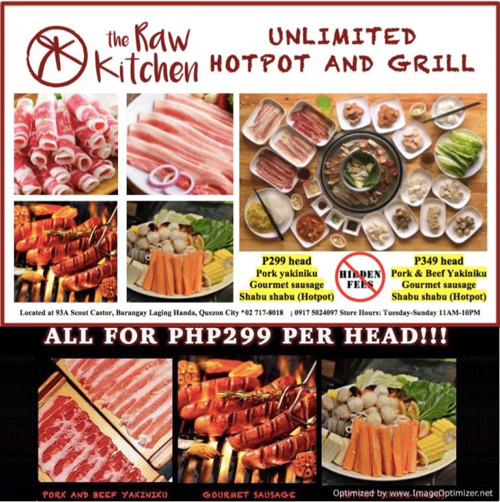 UNLIMITED Hot Pot and Grill for Php299 at The Raw Kitchen UNLIMITED Hot Pot and Grill