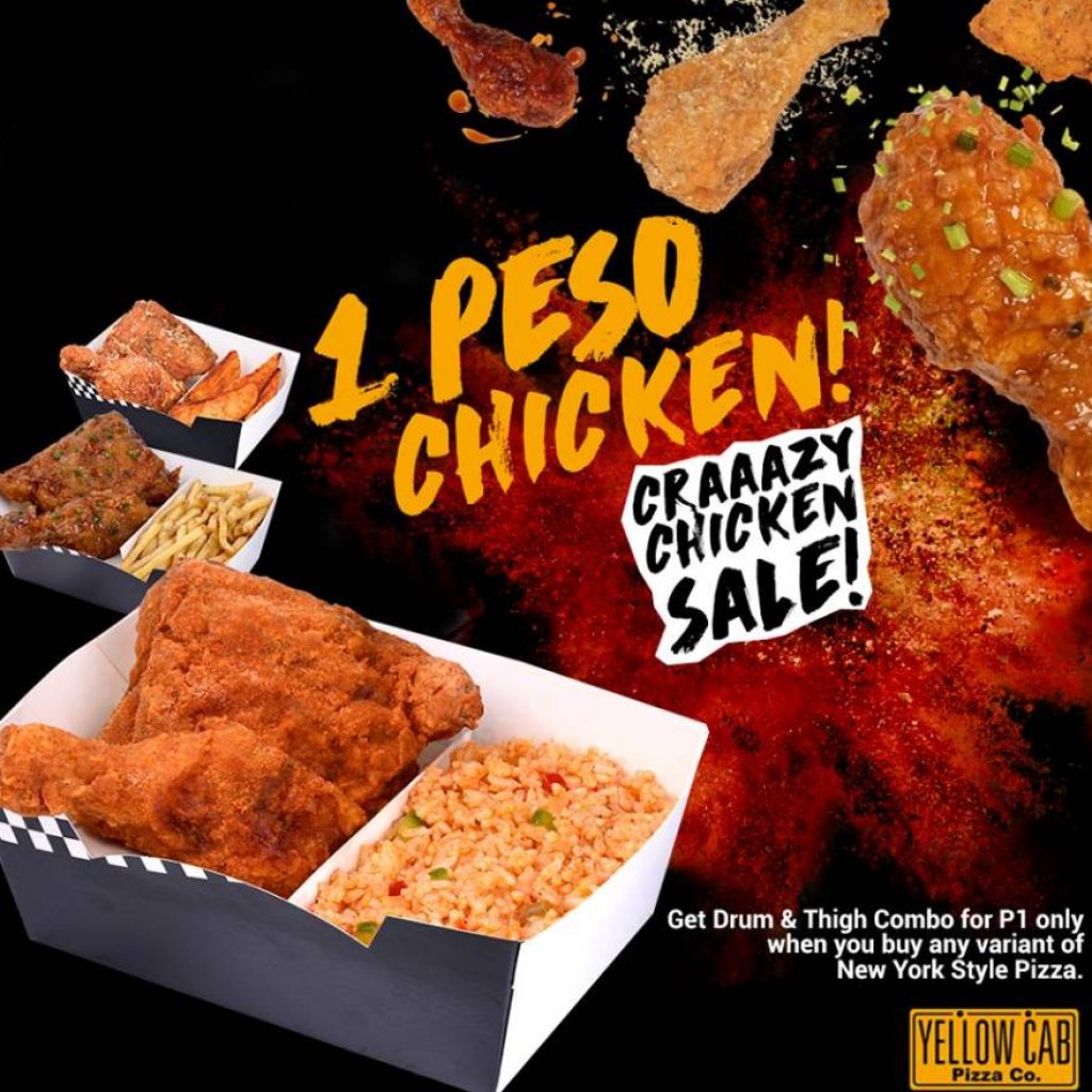 Yellow Cab Pizza's 1 Peso Craaazy Chicken Sale for June and July 2018 Chicken Sale