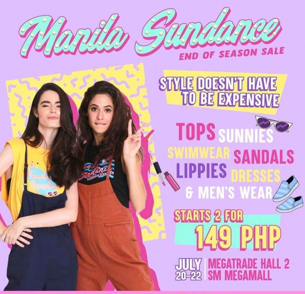 Manila Sundance End of Season Sale from July 20-22, 2018 Manila Sundance