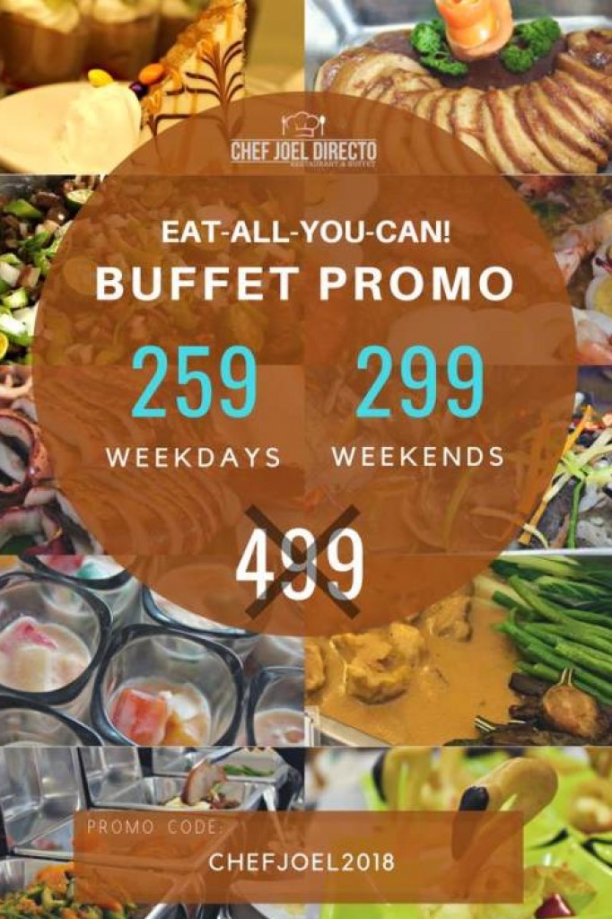 Chef Joel Directo Restaurant's EAT-ALL-YOU-CAN Promo for as Low as Php259 Chef Joel Directo Restaurant