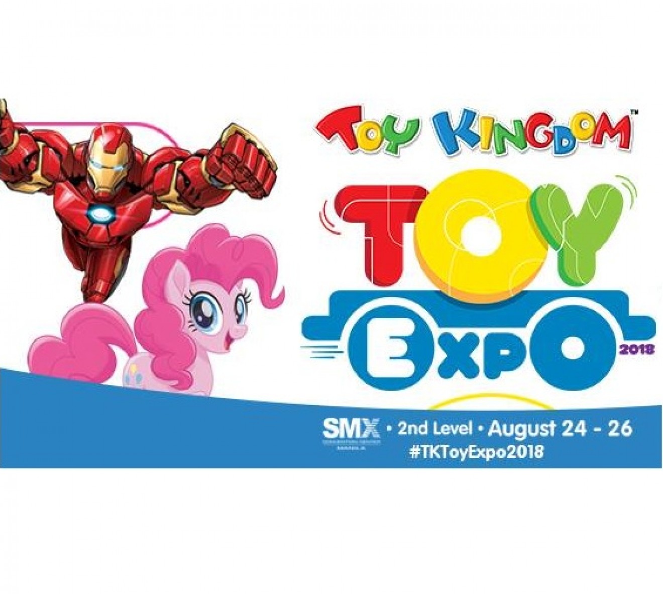 Toy Kingdom TOY EXPO 2018 at SMX MOA from Aug 2426 Proud Kuripot