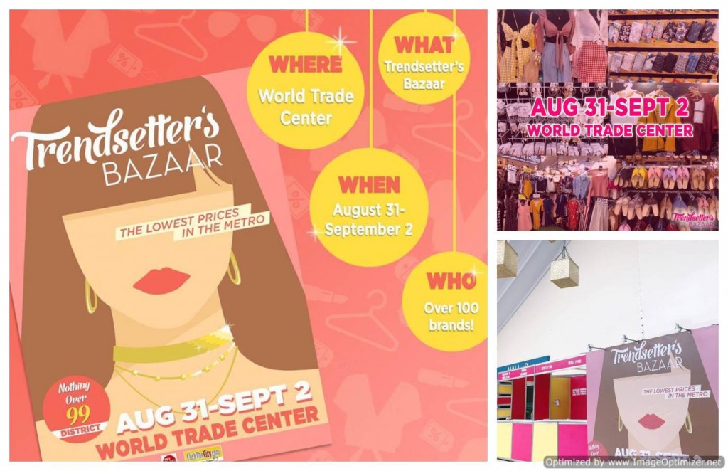 Trendsetter's Bazaar NOTHING OVER 99 DISTRICT until Sept 2, 2018 Trendsetter's Bazaar NOTHING OVER 99 DISTRICT
