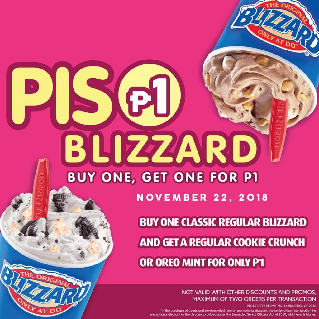 Dairy Queen's Piso Blizzard Promo - Nov. 22, 2018 ONLY Dairy Queen's Piso Blizzard Promo