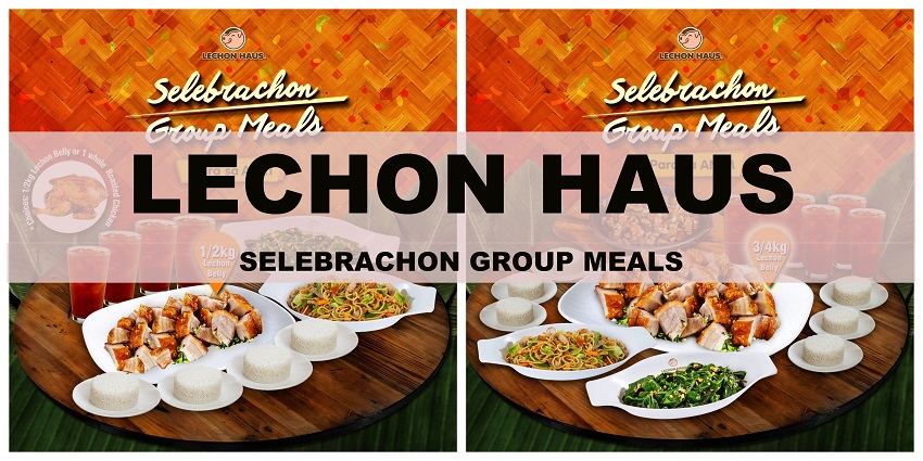 Lechon Haus' Selebrachon Group Meals 2018