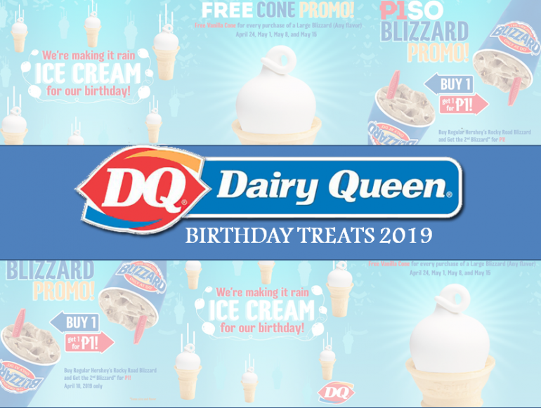 Dairy Queen Birthday Treats 2019