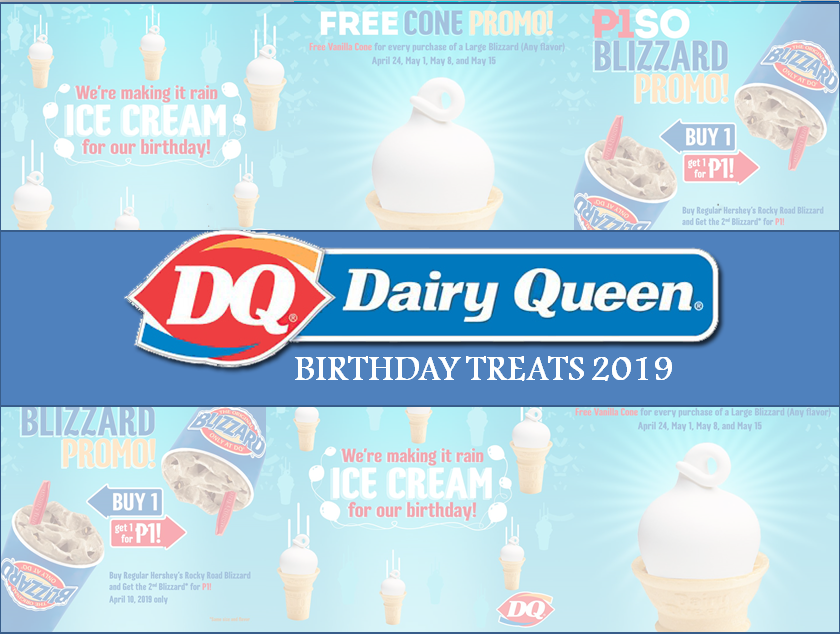 Dairy Queen Birthday Treats 2019