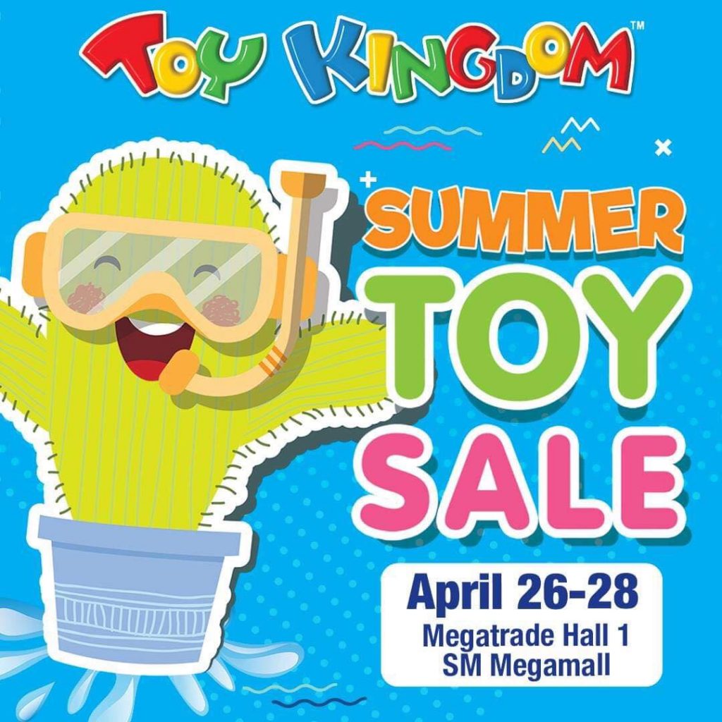 The Toy Kingdom Summer Toy Sale - Apr 26-28, 2019 The Toy Kingdom Summer Toy Sale