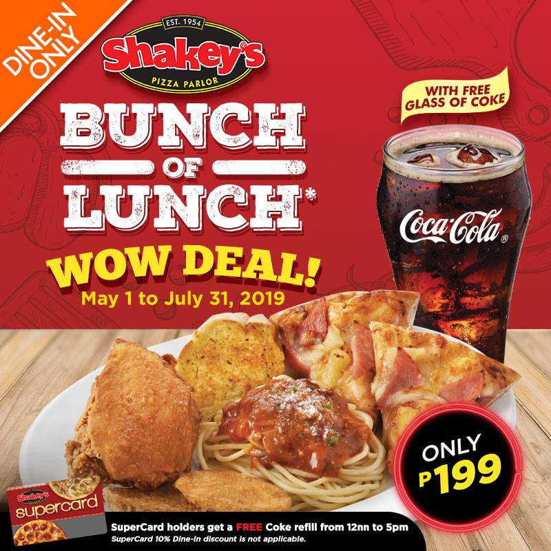Shakey's Original Bunch of Lunch Promo until July 31, 2019- Proud Kuripot