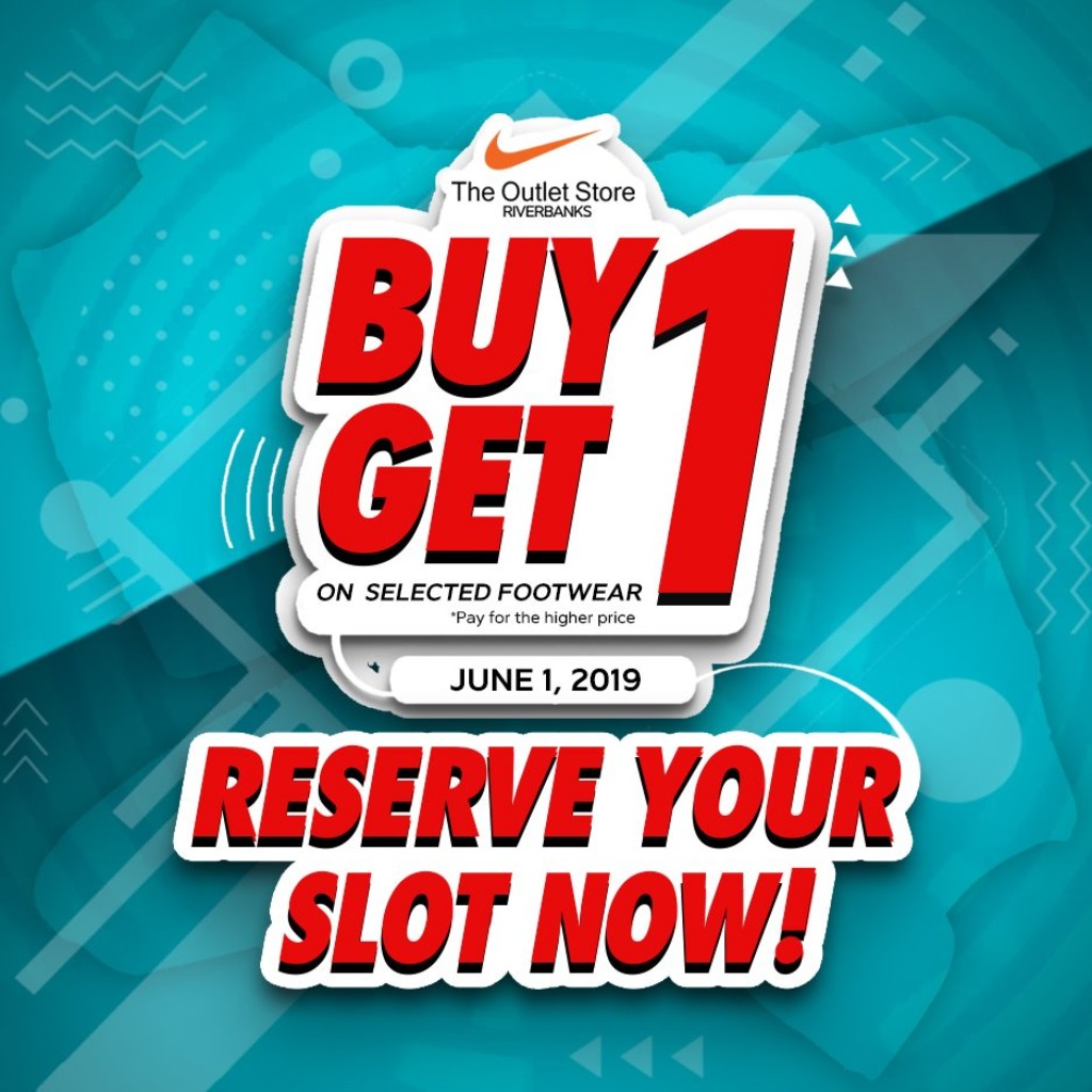 The Outlet Store Riverbanks Buy 1 Get 1 Promo - June 1, 2019 ONLY The Outlet Store Riverbanks