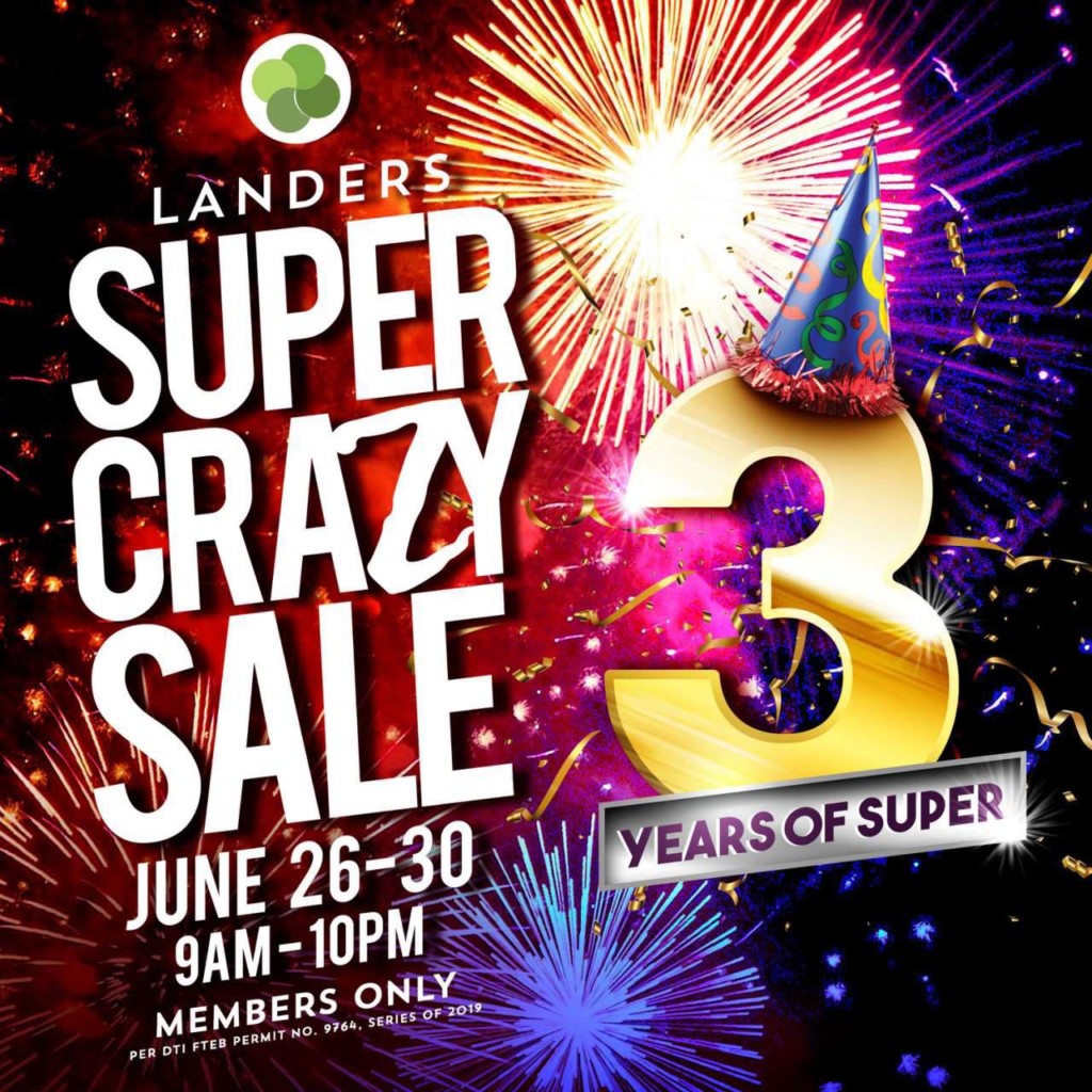 Landers Super Crazy 3rd Anniversary Sale - June 26 to 30, 2019 Landers Super Crazy 3rd Anniversary Sale