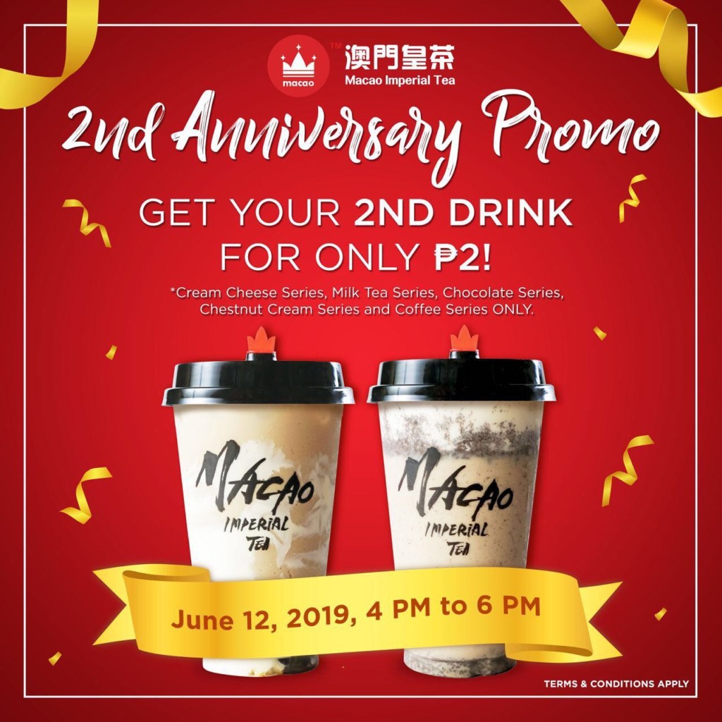 Macao Imperial Tea Anniversary Treat - Buy 1 Get 1 for ₱2 Macao Imperial Tea Anniversary Treat