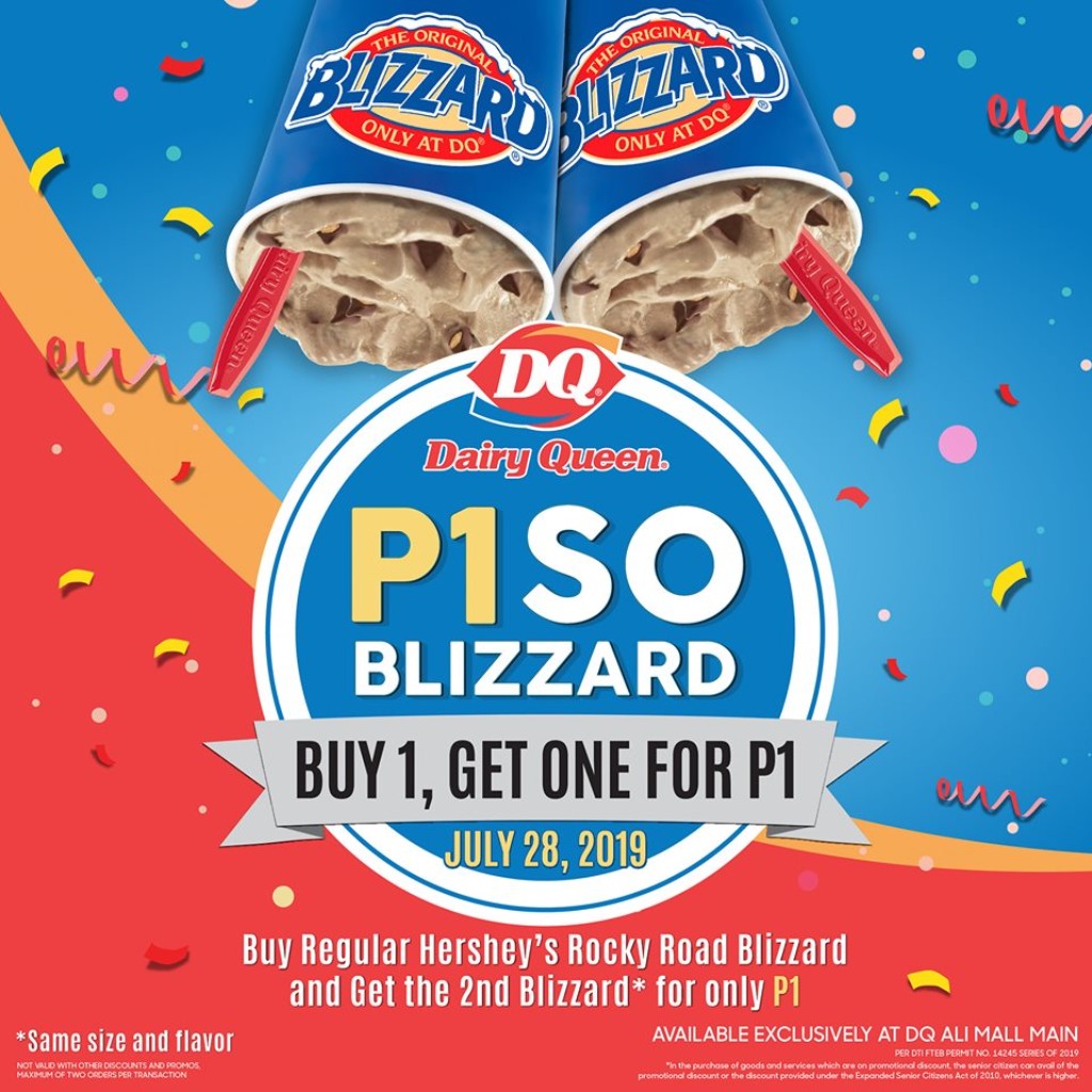 Dairy Queen Ali Mall PISO Blizzard Promo - Jul 28 ONLY Daily Queen Ali Mall PISO Blizzard Promo