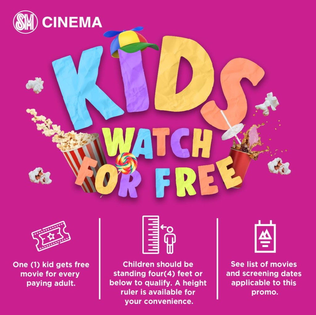 Kids Watch for Free Promo at SM Cinema - July to December 2019 Kids Watch for Free Promo at SM Cinema