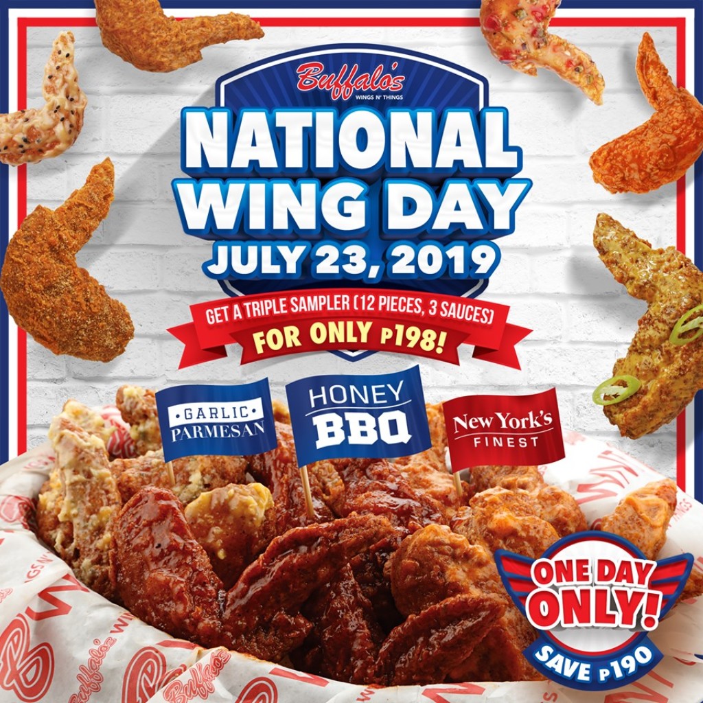 Buffalo's Wings N' Things National Wing Day Promo 2019- July 23 ONLY Buffalo's Wings N' Things National Wing Day Promo 2019