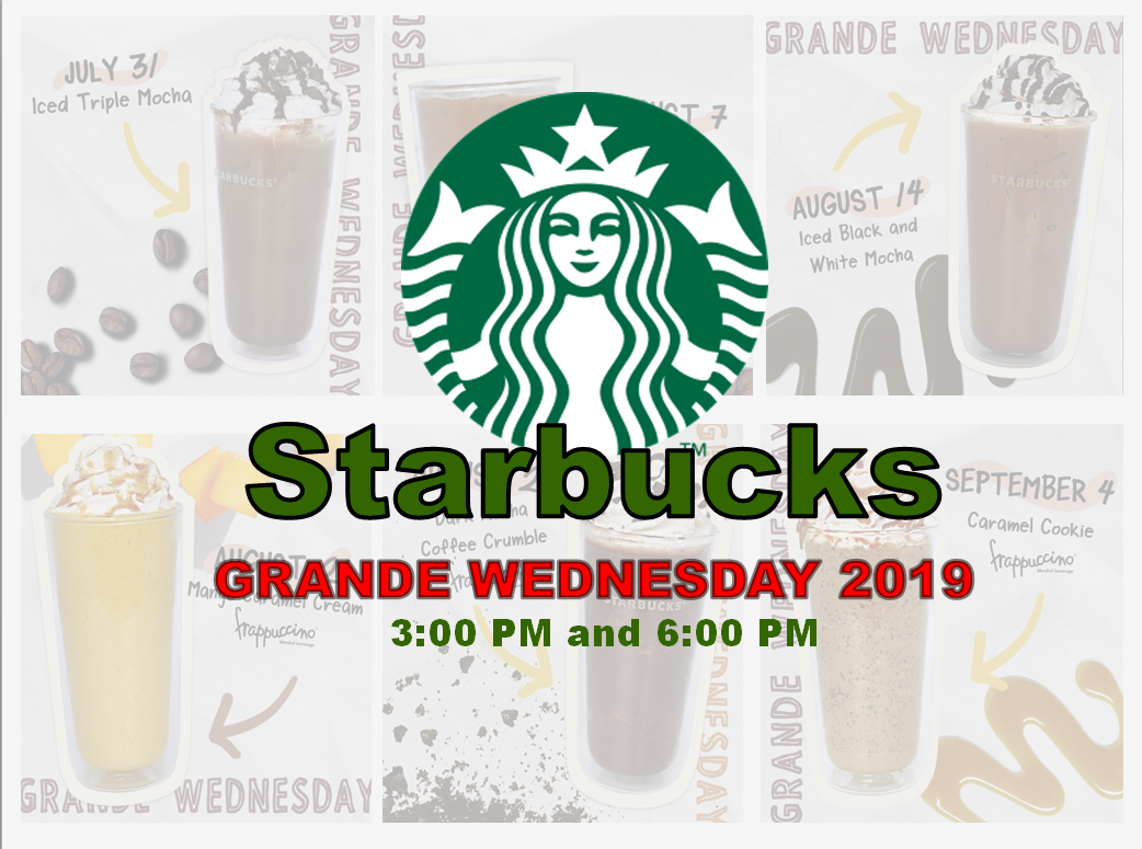 Starbucks GRANDE Wednesday 2019