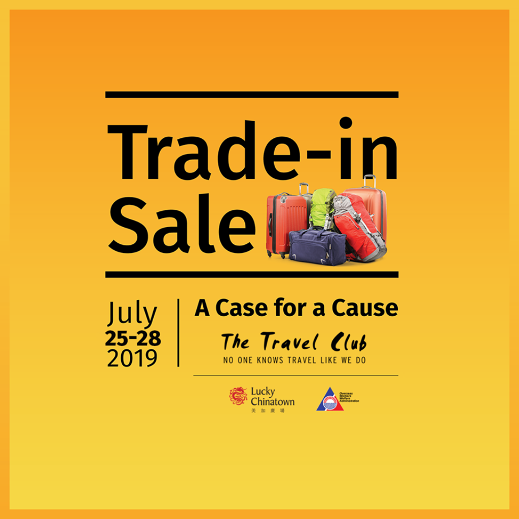 The Travel Club's Trade-In Sale from July 25 to 28, 2019 The Travel Club's Trade-In Sale