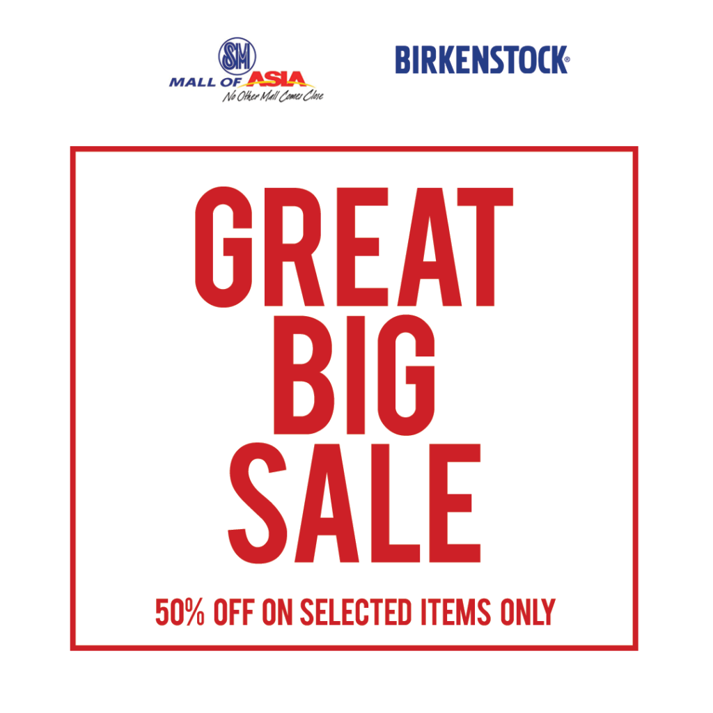 Birkenstock MOA's Great BIG Sale from September 21-22, 2019 Birkenstock MOA's Great BIG Sale