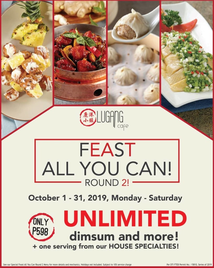 Lugang Cafe's Feast All You Can Round 2 from Oct 1-31, 2019 Lugang Cafe's Feast All You Can Round 2