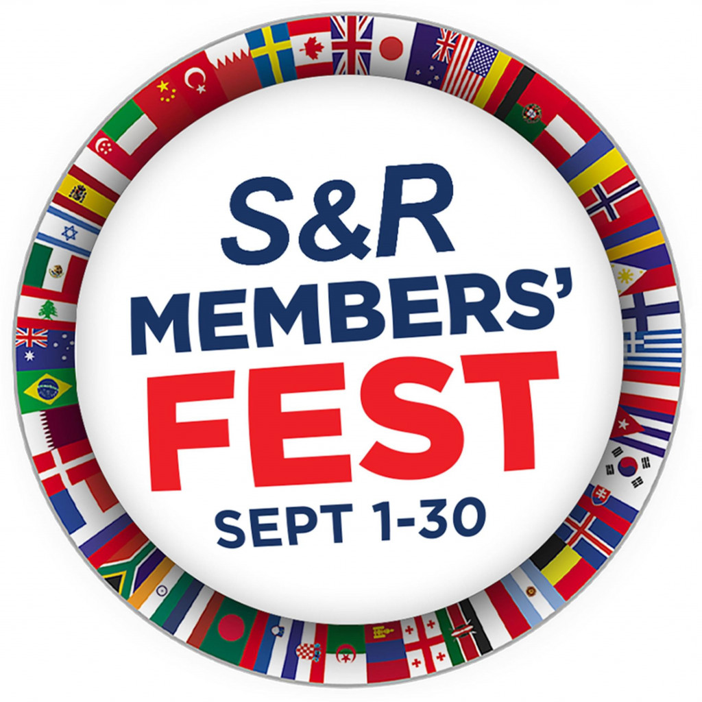 S&R Members' Fest 2022 until September 30 Only S&R Members' Fest 2022