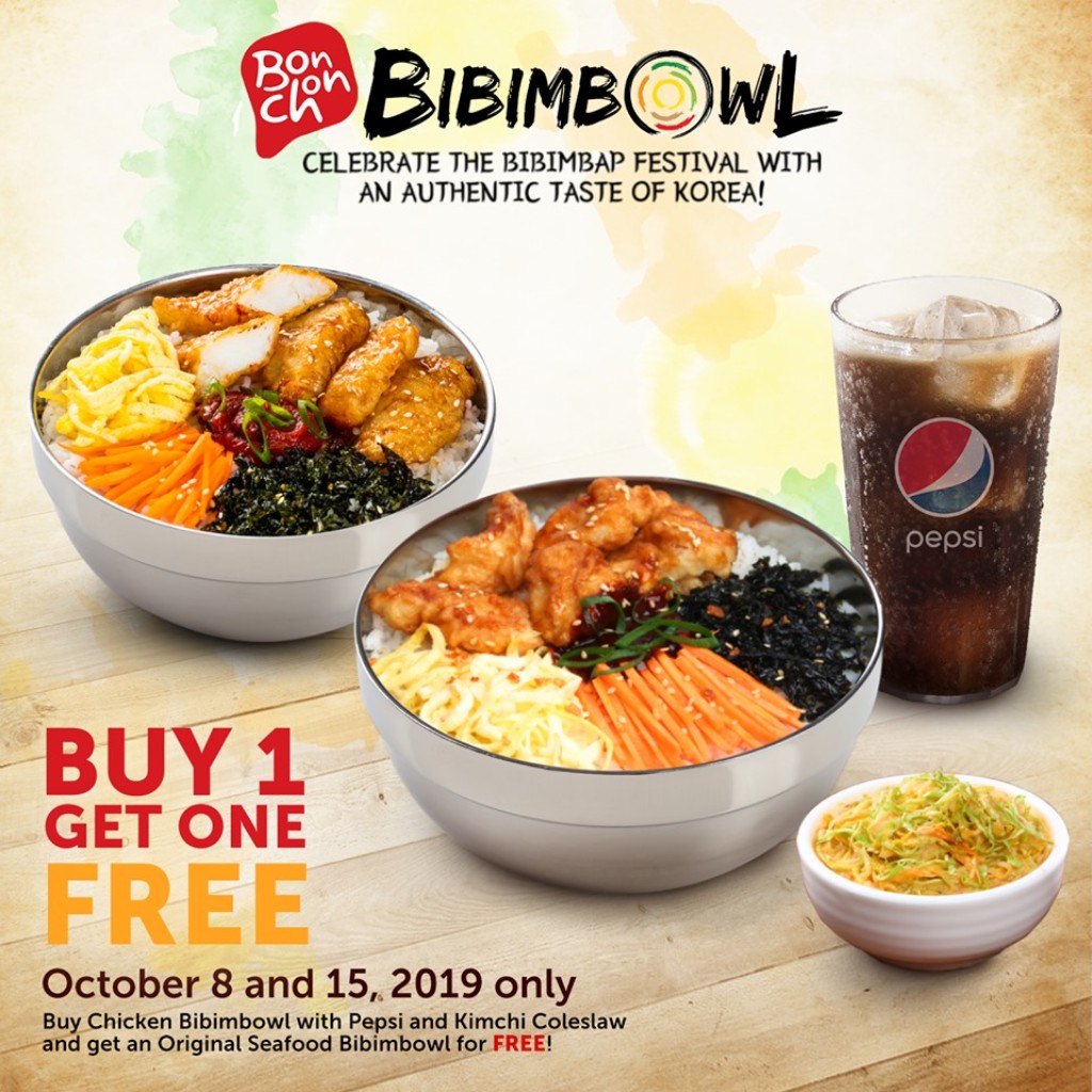 Bonchon's Bibimbowl Buy One Get One Promo - Oct 8 AND 15 ONLY! Bonchon's Bibimbowl Buy One Get One Promo