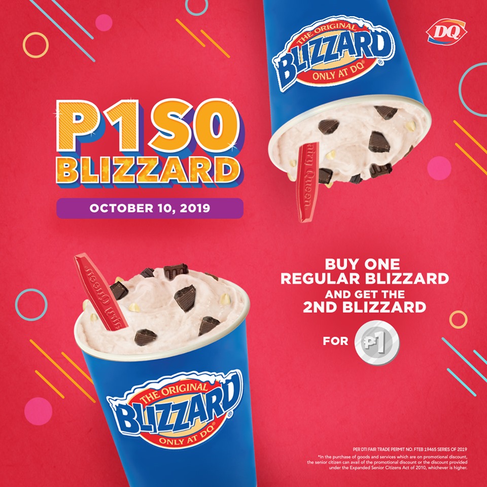 Dairy Queen's PISO BLIZZARD Time October 10, 2019 ONLY