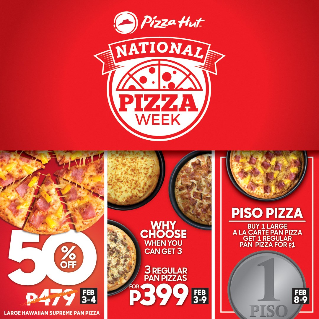 Pizza Hut S National Pizza Week Deals From February 3 To 9 2020