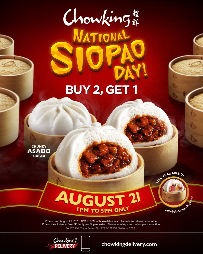 Chowking National Siopao Day Promo and More Treats Chowking National Siopao Day