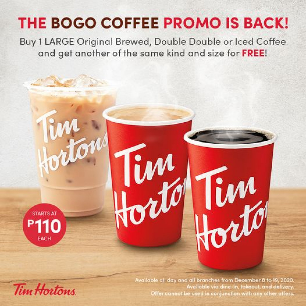 Tim Hortons' Buy One Get One Coffee Promo PLUS More! Tim Hortons' Buy One Get One Coffee Promo